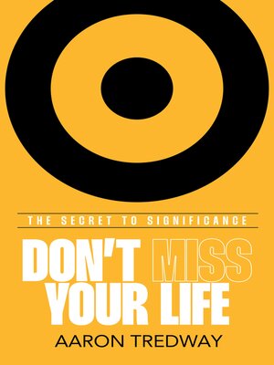 cover image of Don't Miss Your Life